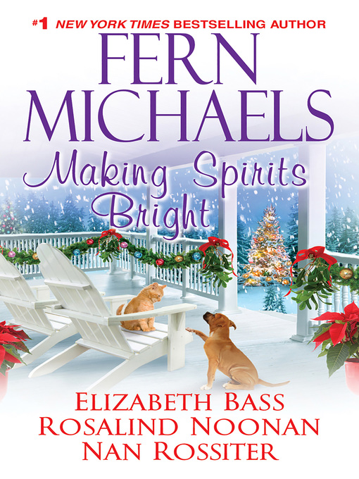 Title details for Making Spirits Bright by Fern Michaels - Available